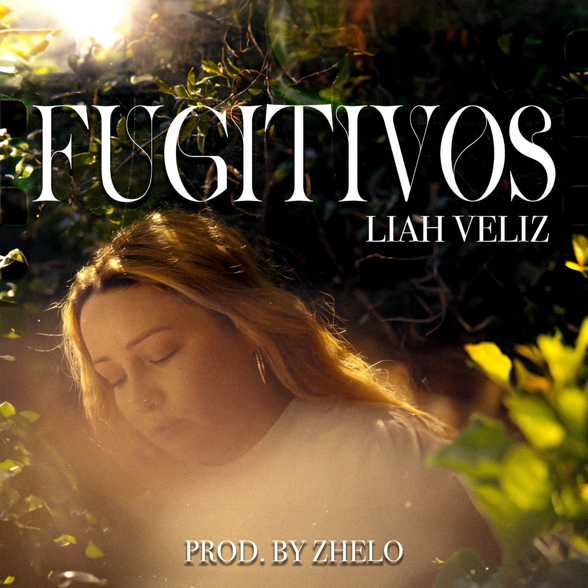 Fugitivos - Single by Liah Veliz & Zhelo Beats album cover