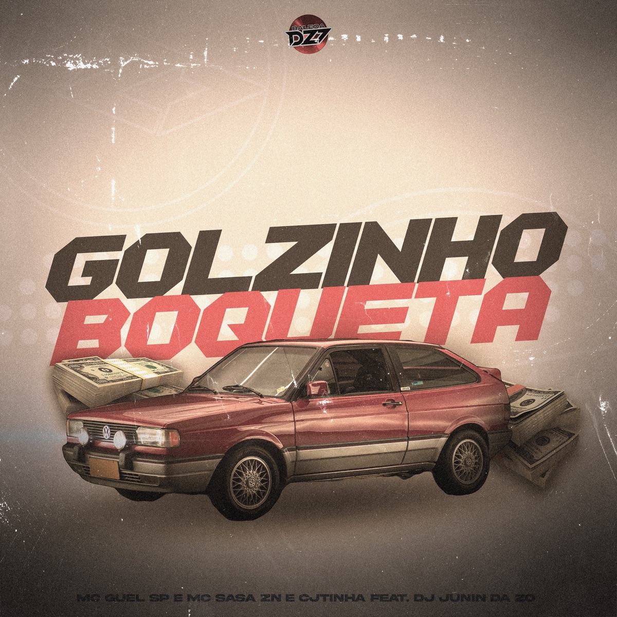 GOLZINHO BOQUETA - Single by Mc Guel Sp, MC SASA ZN, CJTINHA & Dj Junin da ZO album cover