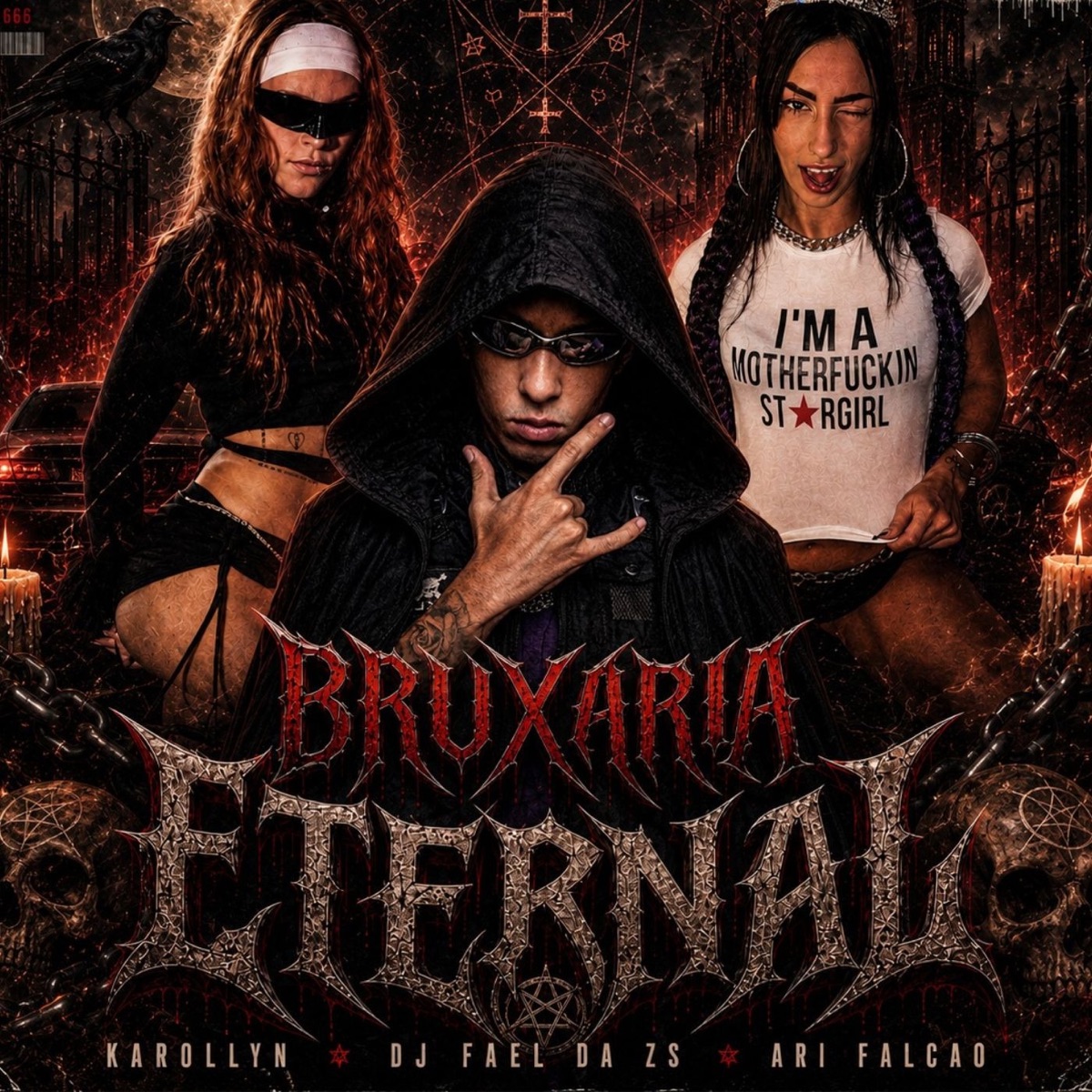 BRUXARIA ETERNAL - Single by Ari Falcão, KAROLLYN & DJ FAEL DA ZS album cover