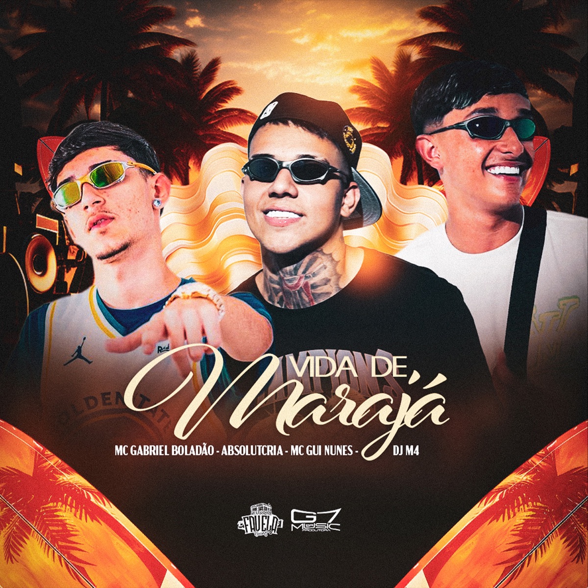 Vida de Marajá - Single by Gabriel Boladão, MC Gui Nunez, ABSOLUTCRIA & DJ M4 album cover