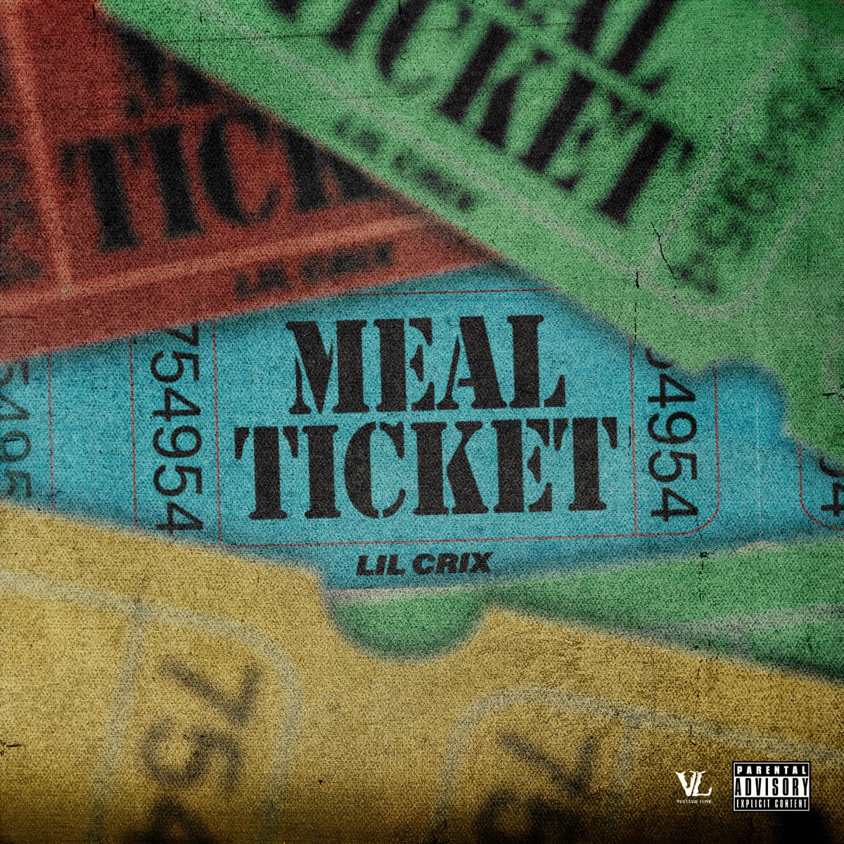 Meal Ticket - Single by Lil Crix album cover