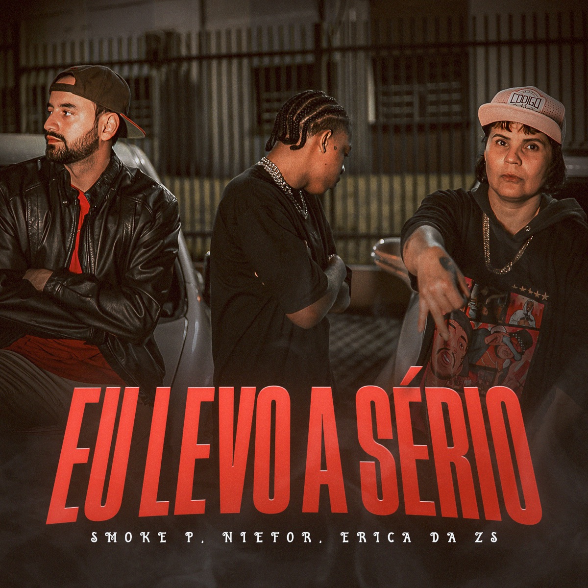 Eu Levo a Sério - Single by SMOKE P, Niefor & Erica Da ZS album cover