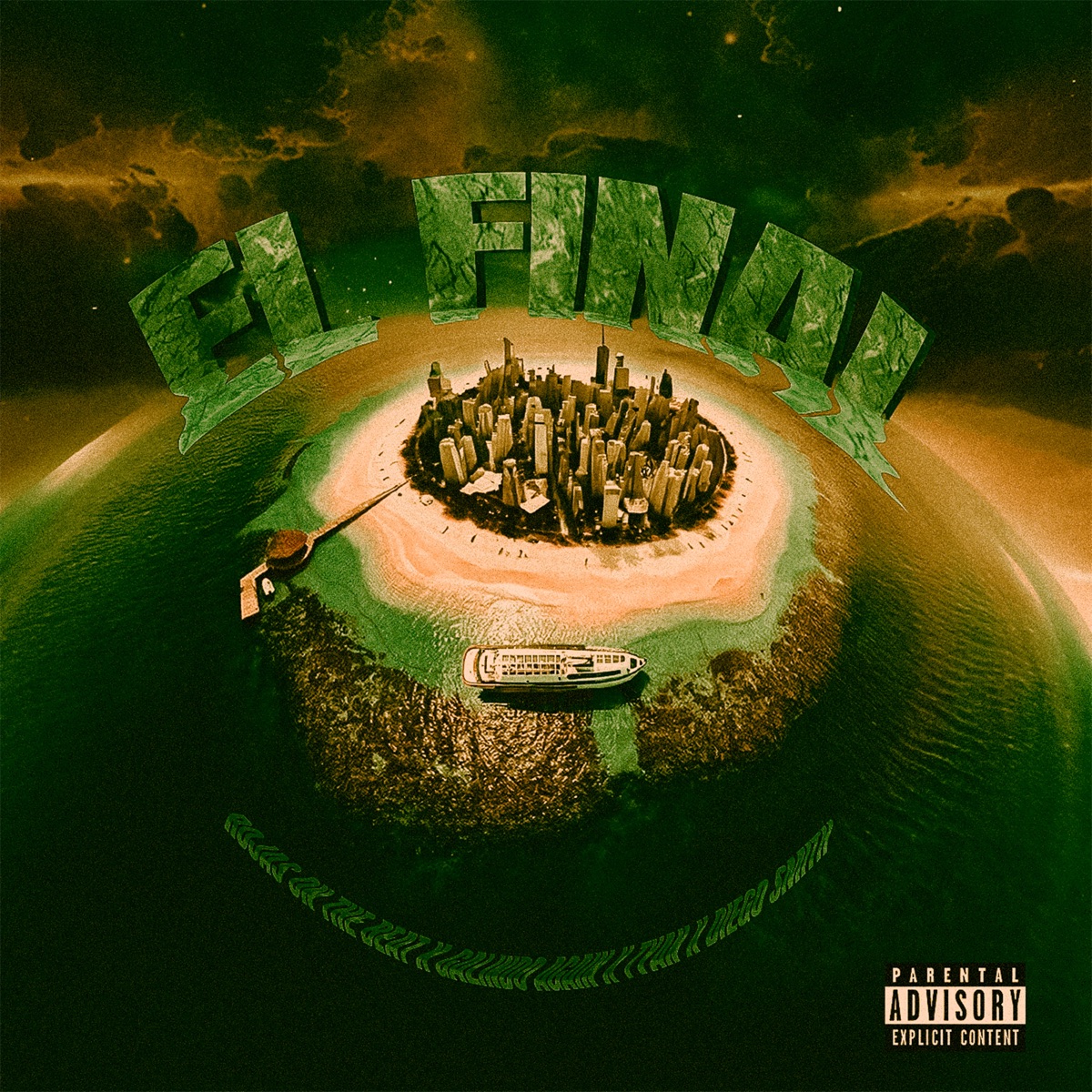 EL FINAL (feat. Diego Smith) - Single by Rojas On The Beat, Galindo Again & Tyan G album cover