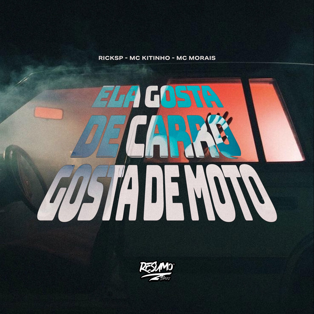 Ela Gosta de Carro Gosta de Moto - Single by Mc Kitinho, Mc Morais & ricksp album cover