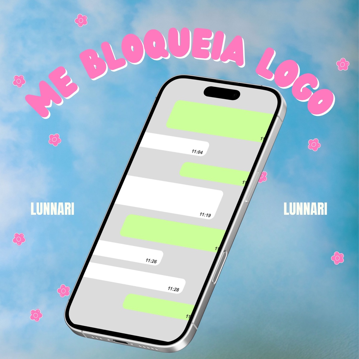 Me Bloqueia Logo - Single by Lunnari album cover