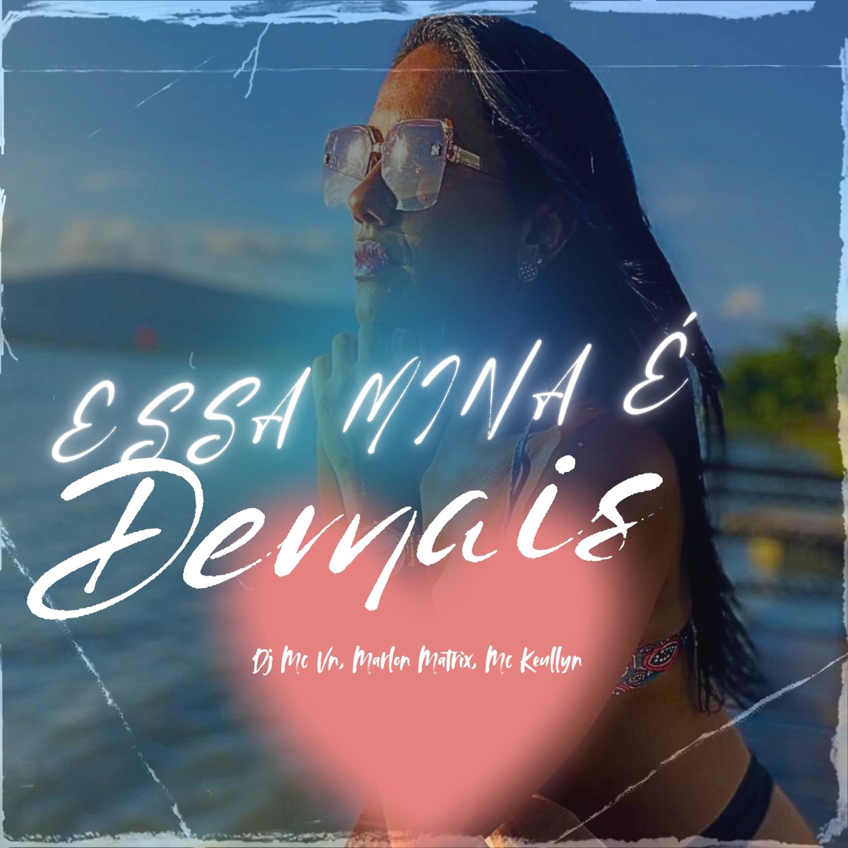 Essa Mina É Demais (feat. mc keullyn) - Single by Marlon Matrix & DJ MC Vn album cover