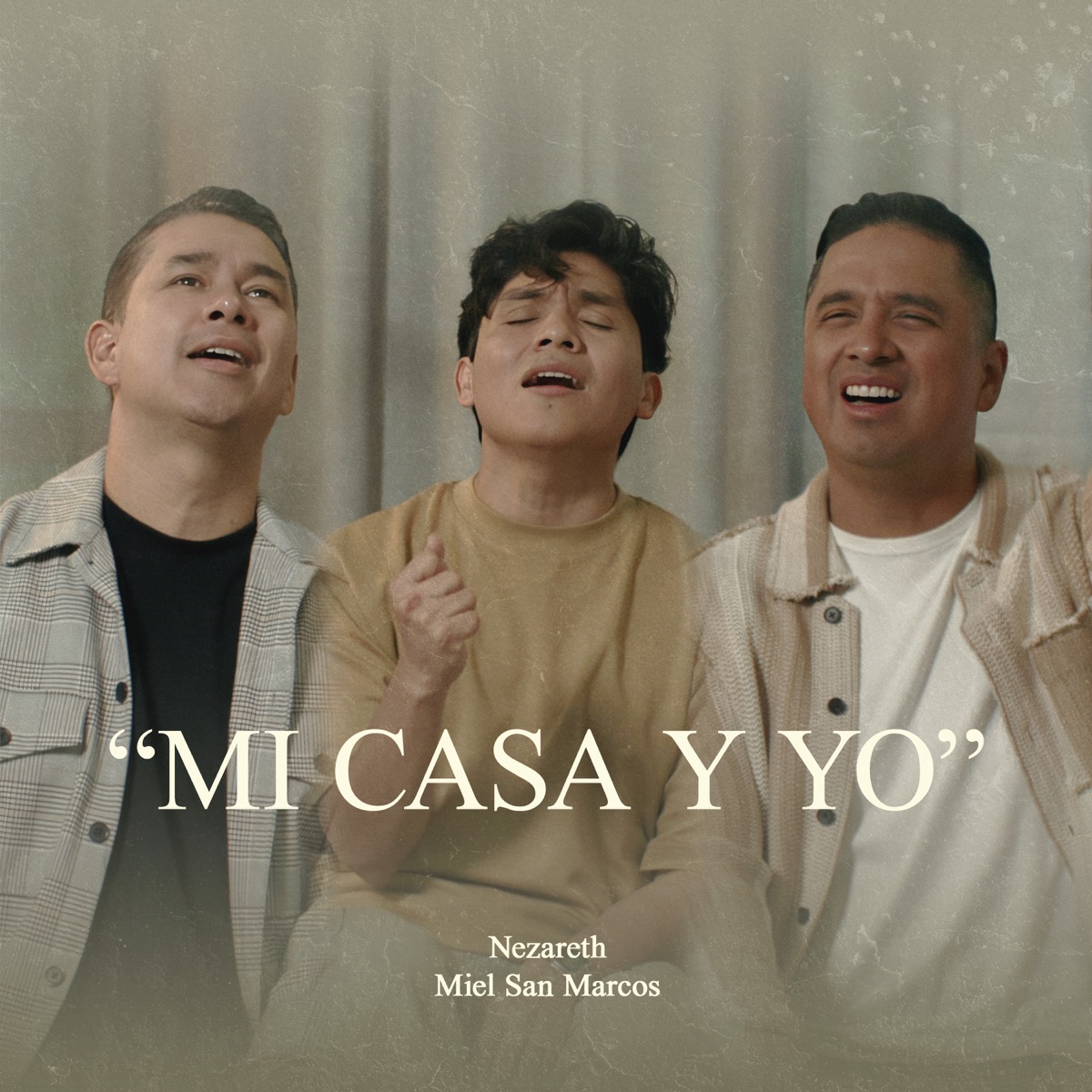 Mi Casa Y Yo - Single by Nezareth & Miel San Marcos album cover