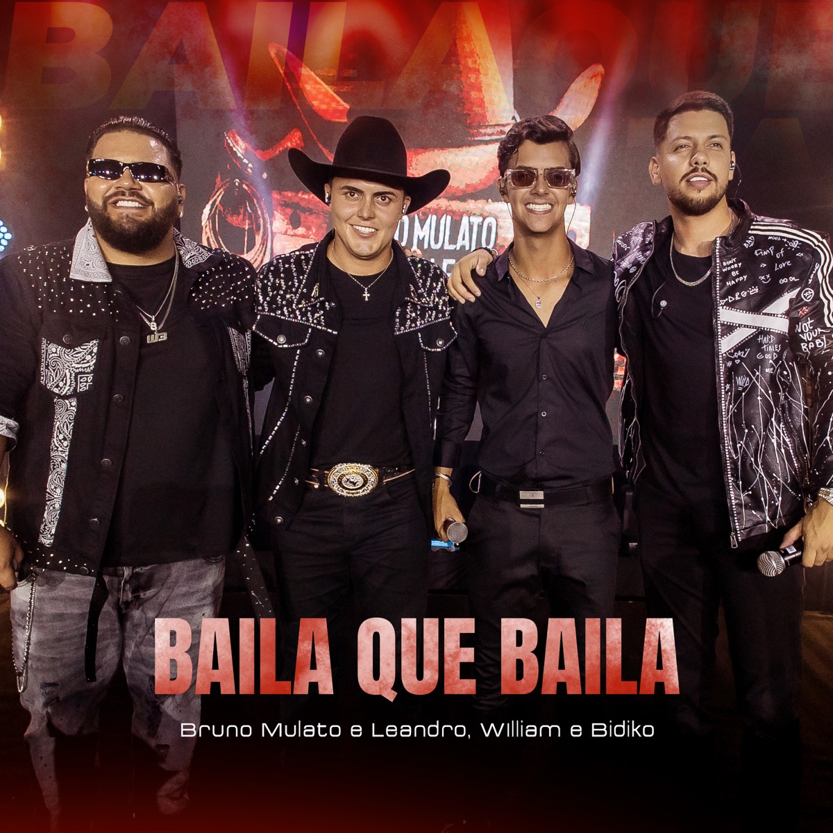 Baila Que Baila (Ao Vivo) - Single by Bruno Mulato e Leandro & William & Bidiko album cover