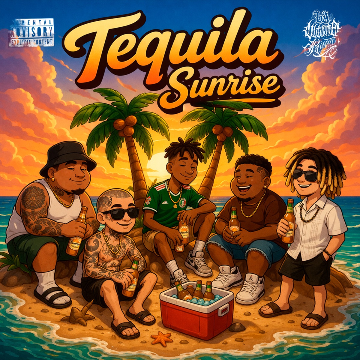 Tequila Sunrise - Single by La Última Rima album cover