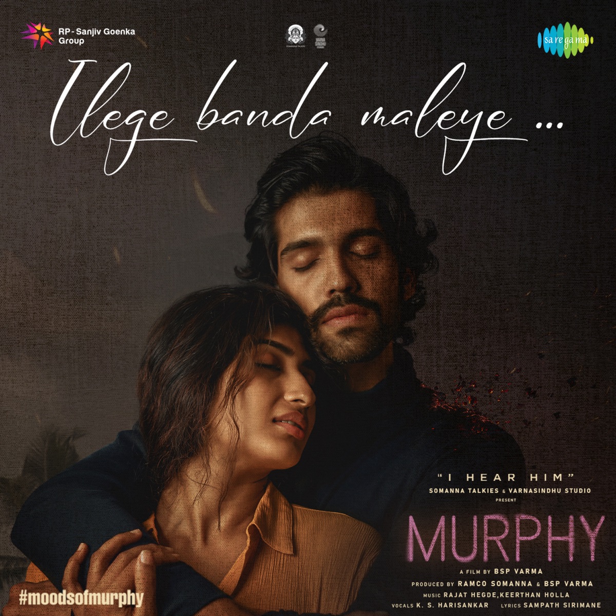 Ilege Banda Maleye (From "Murphy") - Single by K. S. Harisankar, Rajat Hegde, Keerthan Holla & Sampath Sirimane album cover