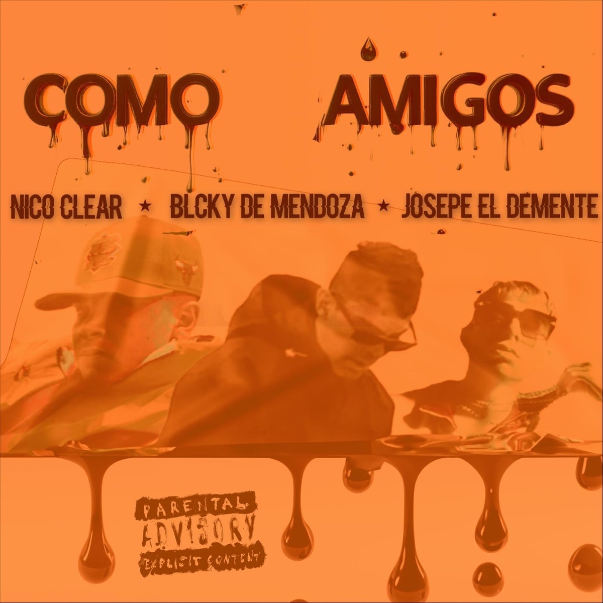 Como Amigos (feat. NicoClear & Josepe El Demente) - Single by Blcky de Mendoza album cover