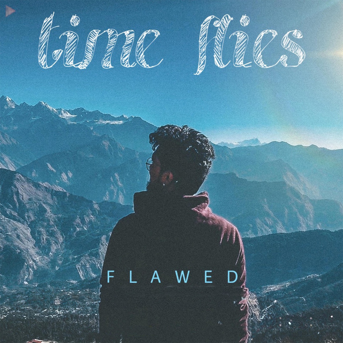 Time Flies - Single by Flawed album cover