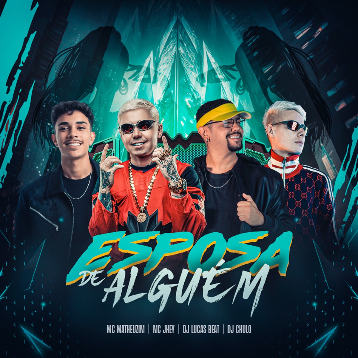 Esposa De Alguém - Single by MC Matheuzim, Mc Jhey, DJ Lucas Beat & Dj Chulo album cover