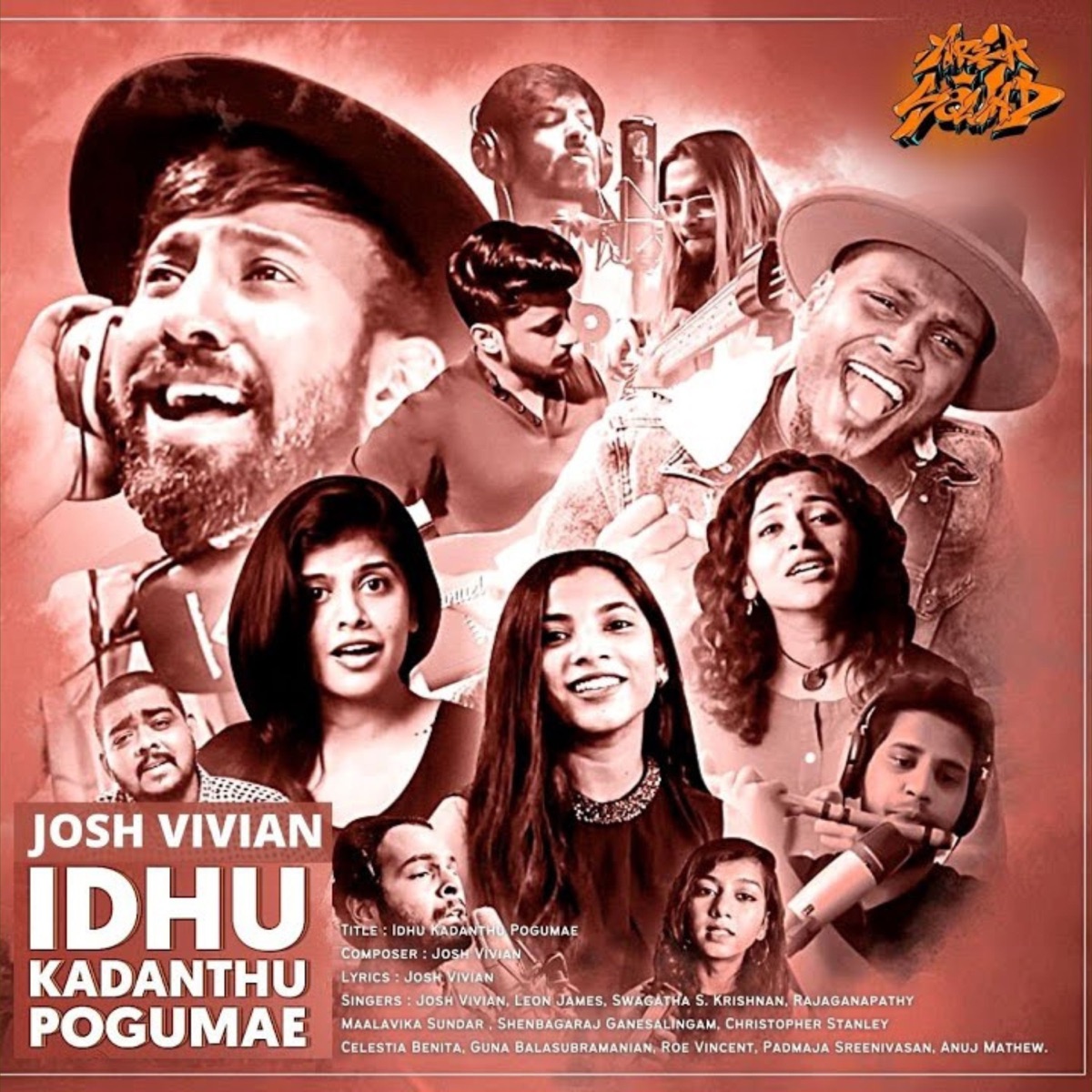 Idhu Kadanthu Pogumae (feat. Christopher Stanley, Guna Balasubramanian, Roe Vincent, Swagatha S. Krishnan, Padmaja Sreenivasan & Shenbagaraj Ganesalingam) - Single by Josh Vivian, Leon James, Rajaganapathy & Maalavika Sundar album cover