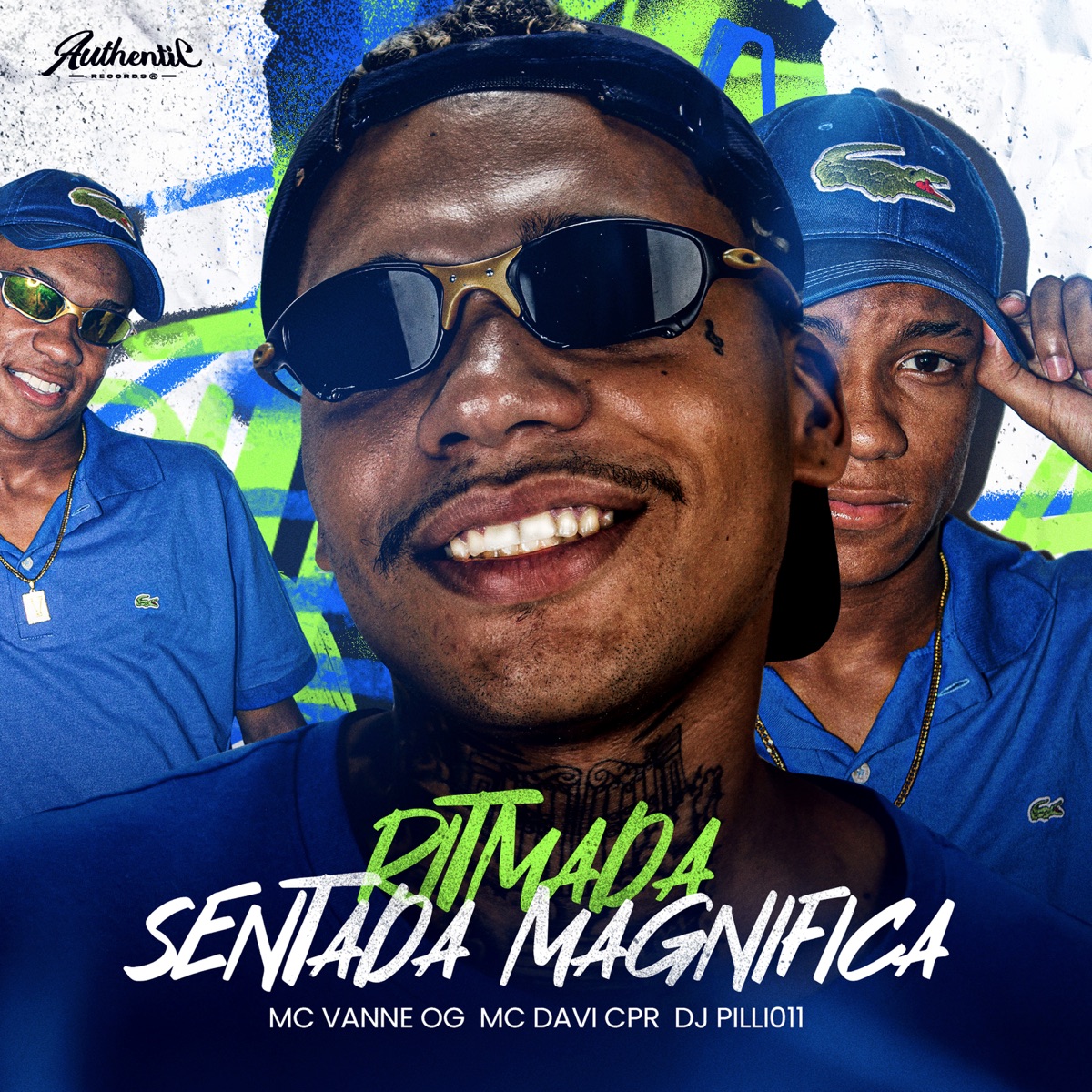 Ritmada Sentada Magnifica - Single by Mc Davi Cpr, Vanne OG & DJ Pilli011 album cover