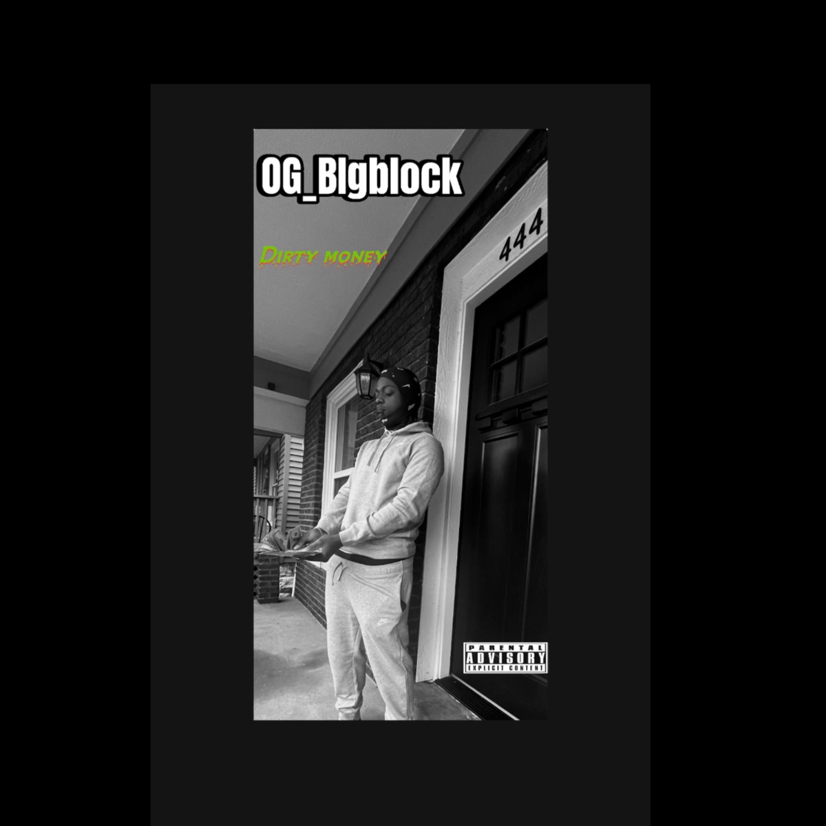 Dirty Money - Single by OGBigblock album cover