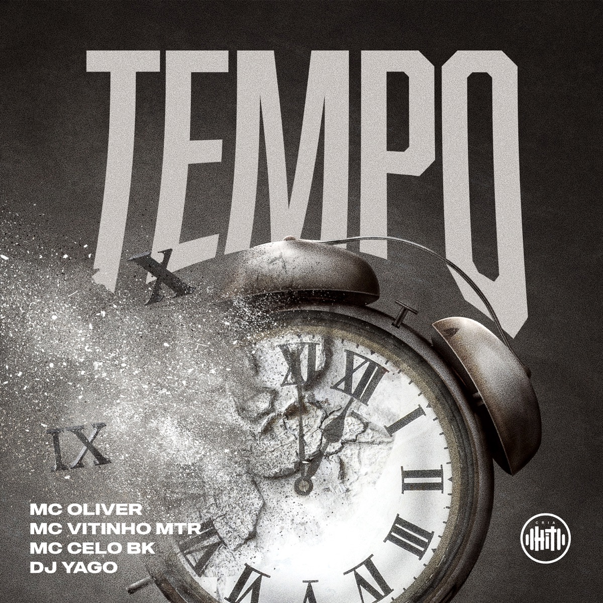 Tempo (feat. Dj Yago) - Single by MC Celo BK, MC Oliver & Mc Vitinho MTR album cover