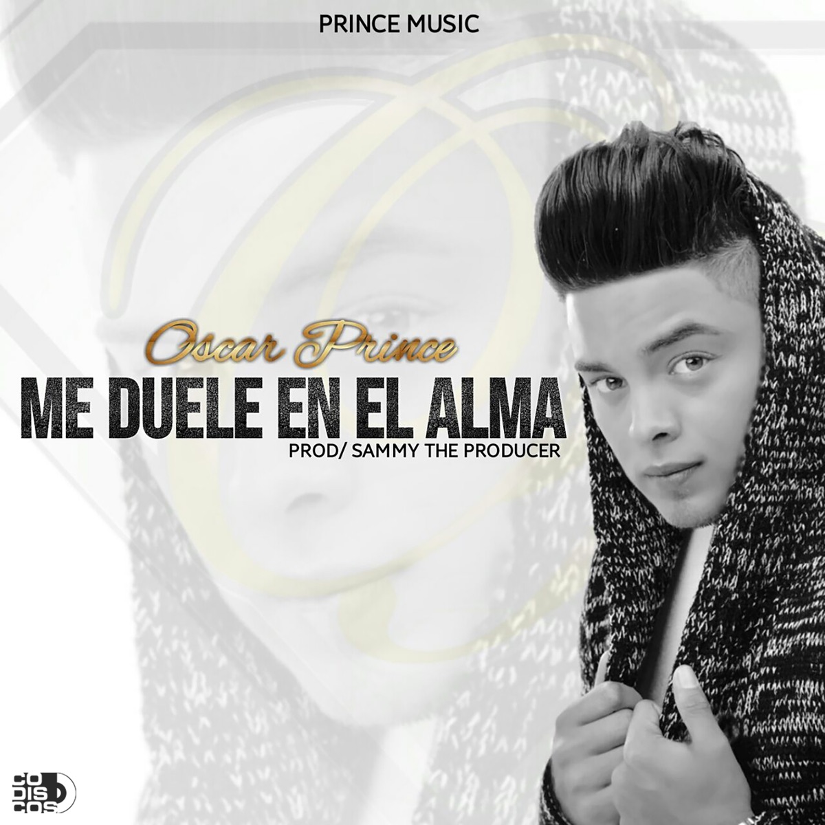 Me Duele en el Alma - Single by Oscar Prince album cover