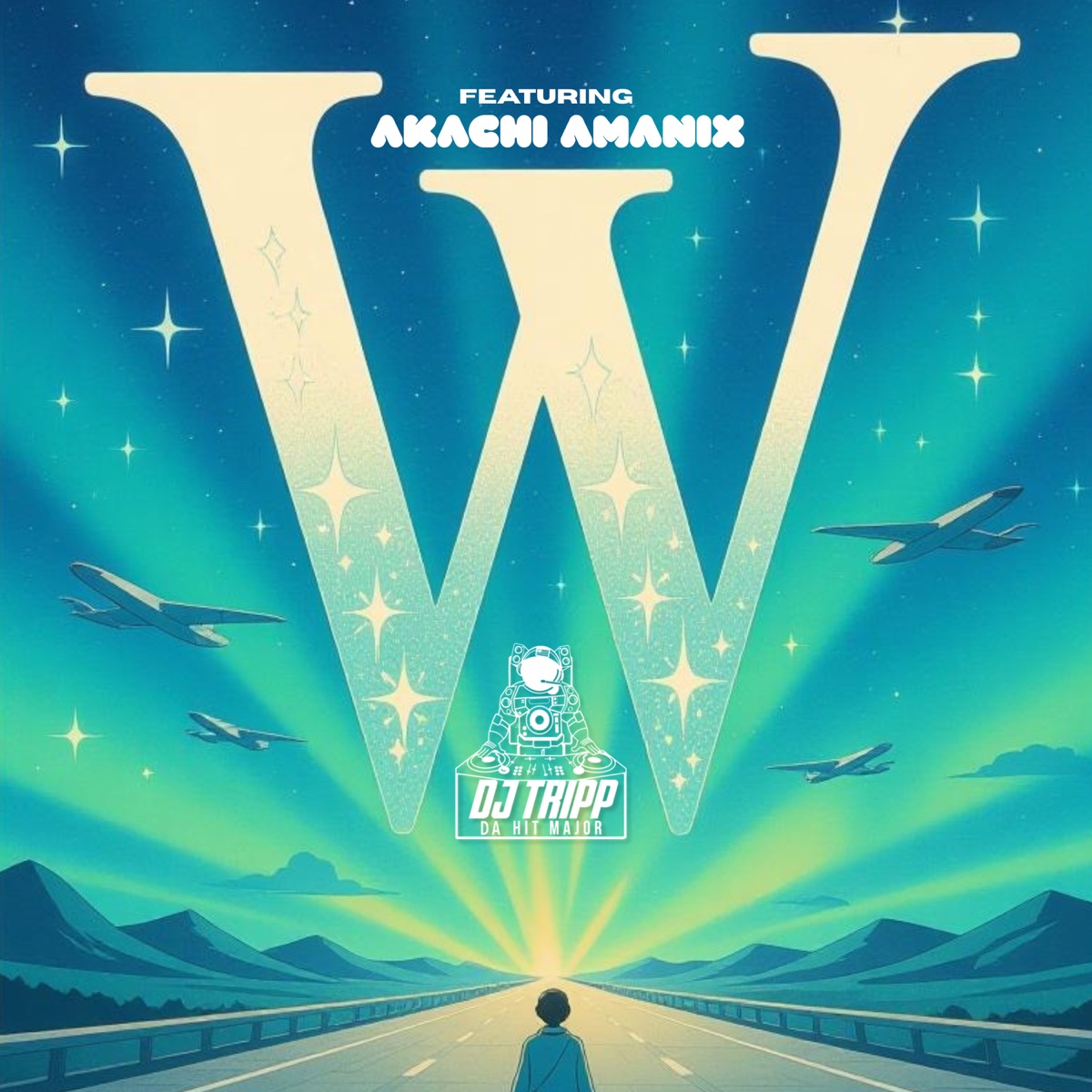 W (feat. Akachi Amanix) - Single by DJ Tripp da HitMajor album cover
