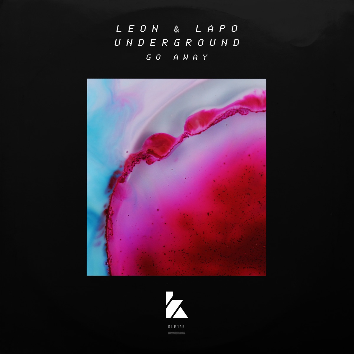 Go Away - Single by LEON (Italy) & Lapo Underground album cover