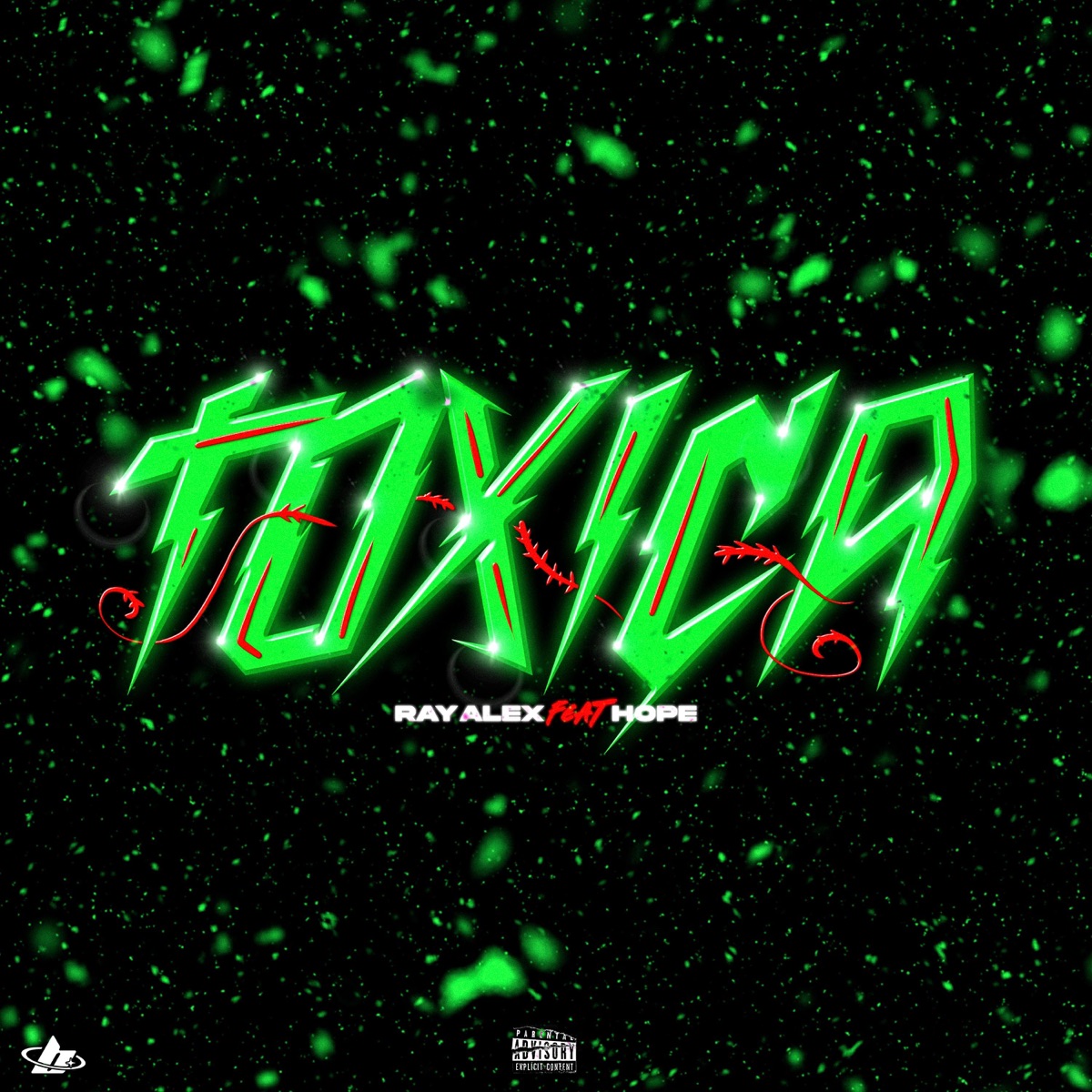 Tóxica (feat. Hope) - Single by Ray Alex album cover