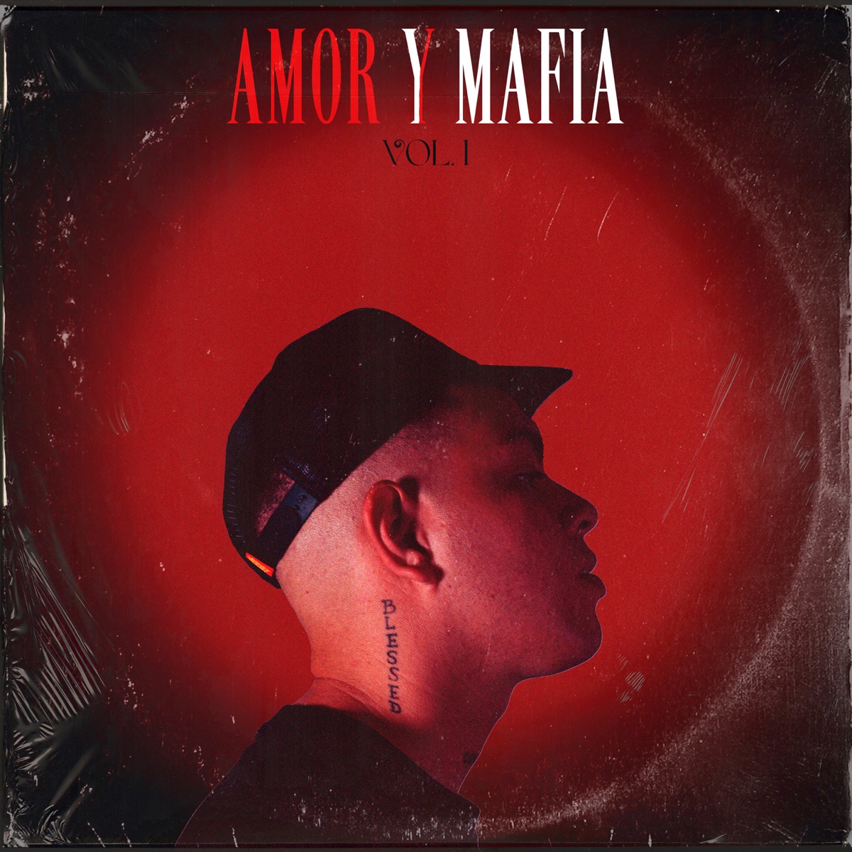Amor y Mafia Vol. 1 by Olmedo MX, Spanks & DAVHEN album cover