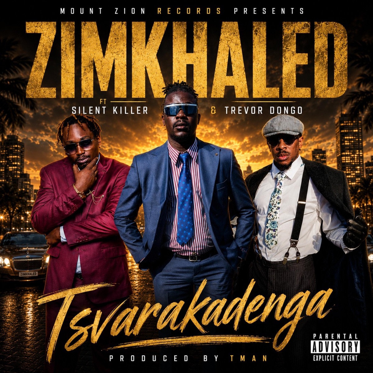 Tsavarakadenga (feat. Silent Killer & Trevor Dongo) - Single by Tman Mount Zion album cover