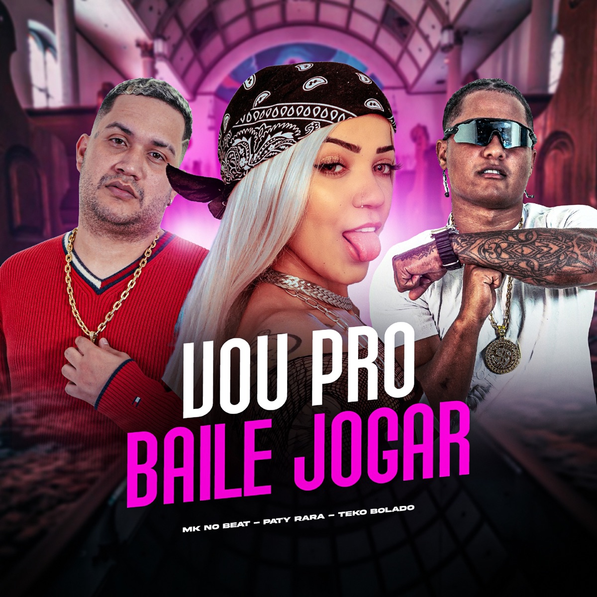 Vou pro Baile Jogar - Single by MK no Beat, Teko Bolado & Paty Rara album cover