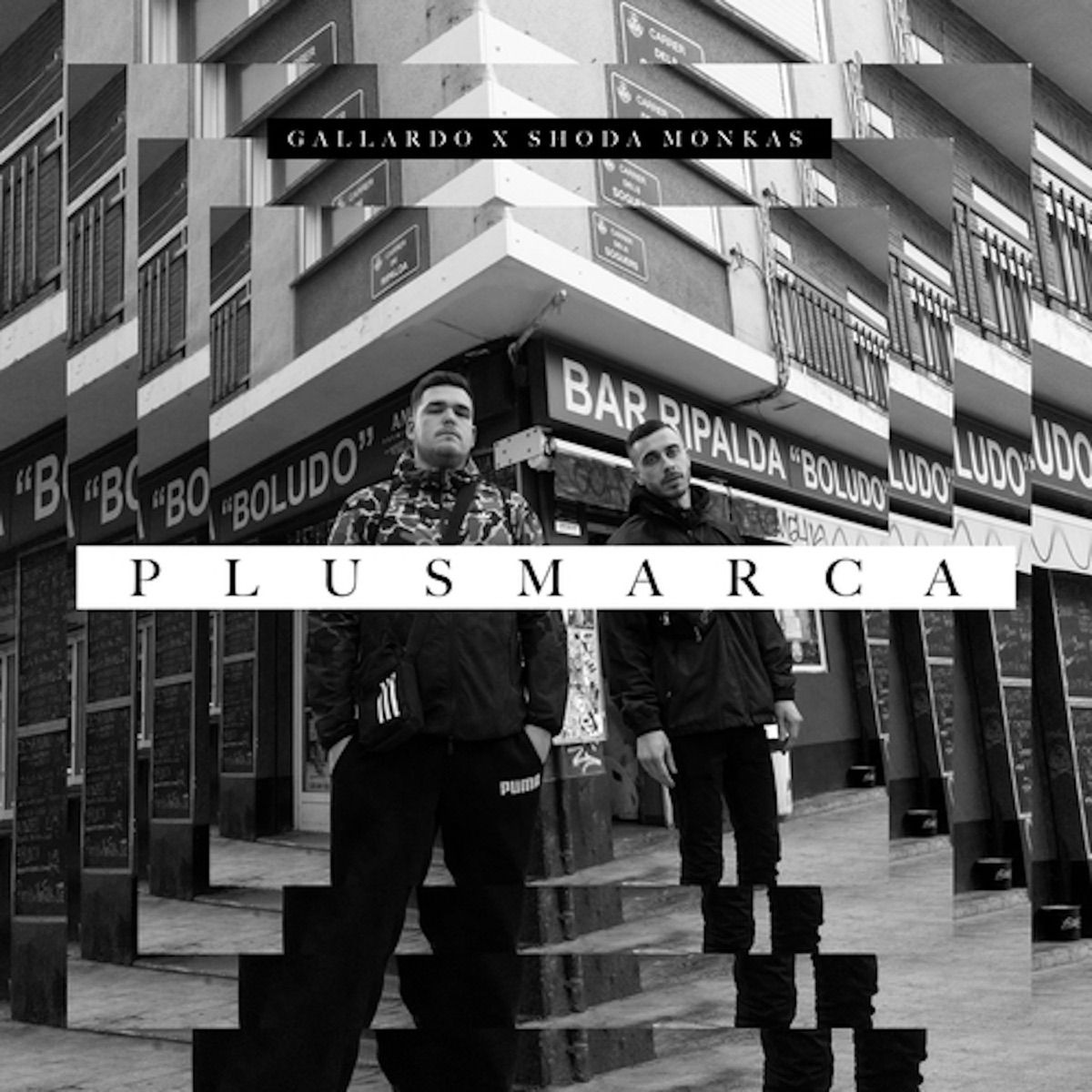 Plusmarca (feat. Gallardo) - Single by Shoda Monkas album cover