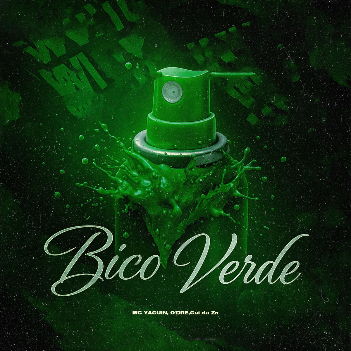 Bico Verde - Single by O'DRE, MC Yaguin & Gui da Zn album cover