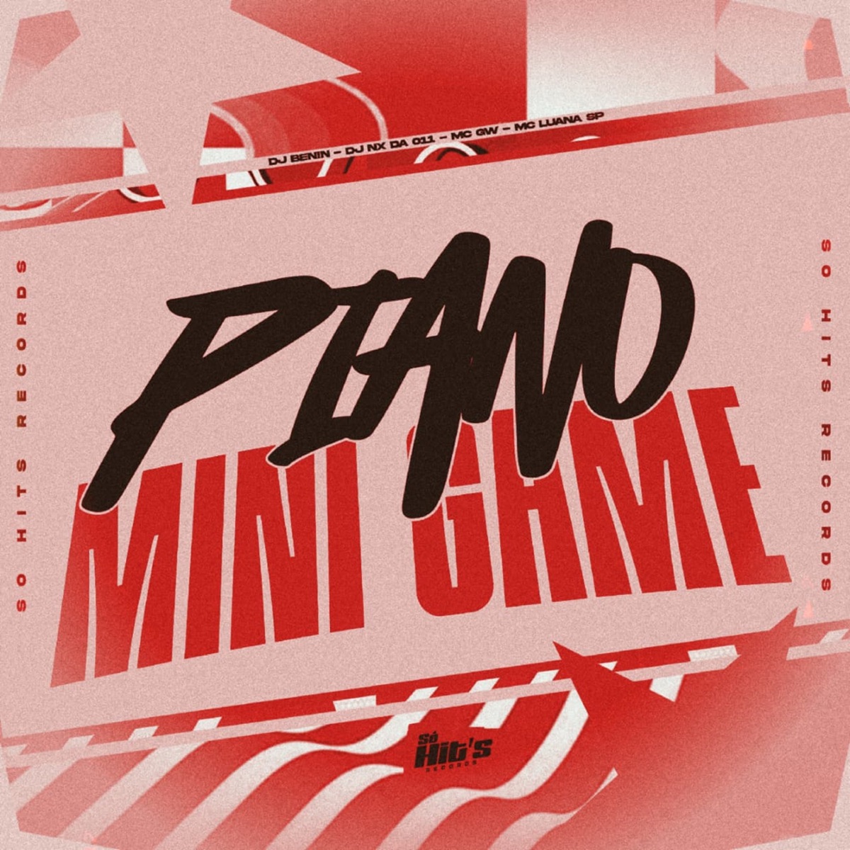 Piano Mini Game - Single by DJ BENIN, DJ NX DA 011, MC GW & Mc Luana Sp album cover