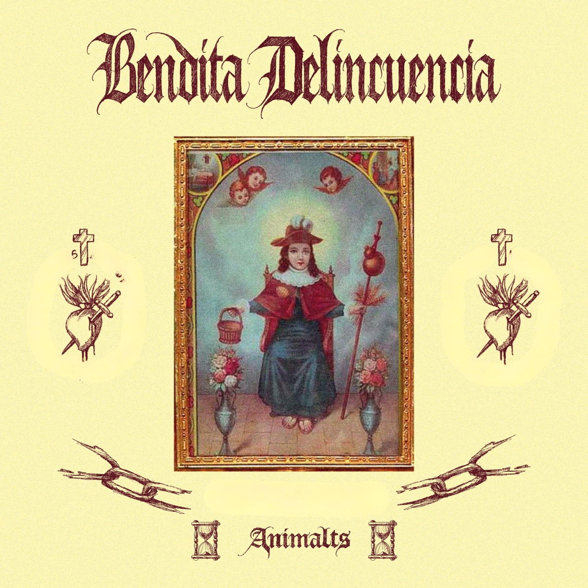 BENDITA DELINCUENCIA - Single by Animalts album cover