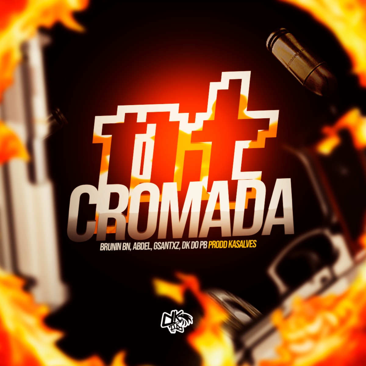 Pt Cromada - Single by Brunin BN, Abdel F, Gsantxz & DK DO PB album cover