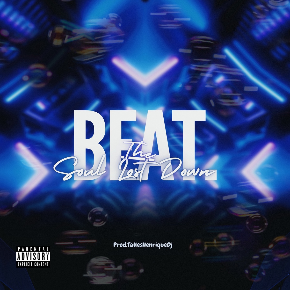 Beat The Soul Lost Down (feat. Mc Flavinho) - Single by TallesHenriqueDj album cover