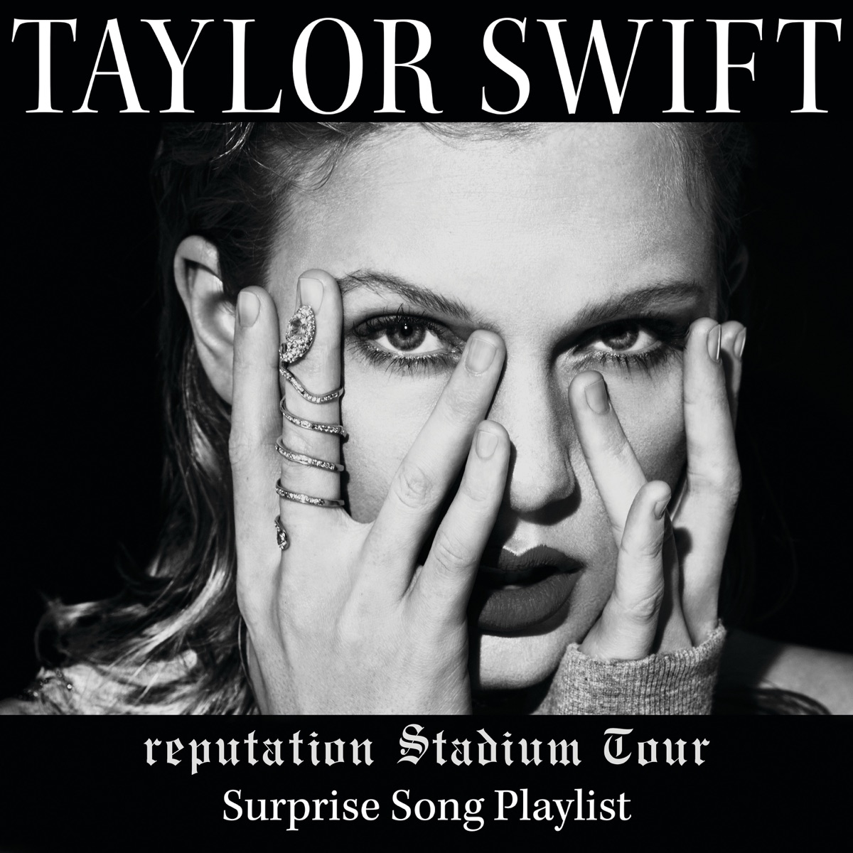 reputation Stadium Tour Surprise Song Playlist by Taylor Swift album cover artwork