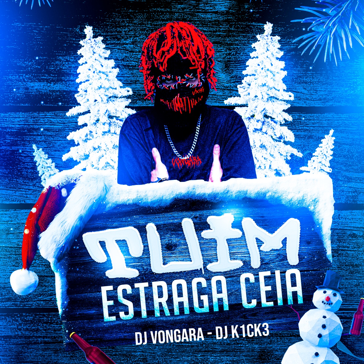 Tuim Estraga Ceia (feat. DJ k1ck3) - Single by DJ Vongara album cover