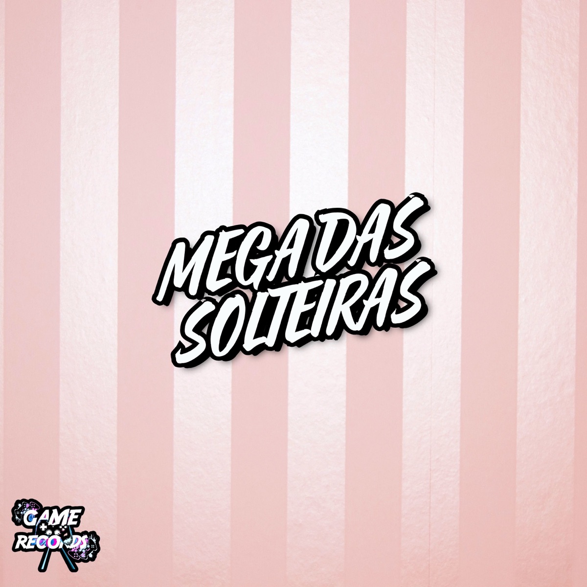 Mega Das Solteiras (feat. Game Records) - Single by DJ JN DA 011, Silva MC & Mc Gw album cover