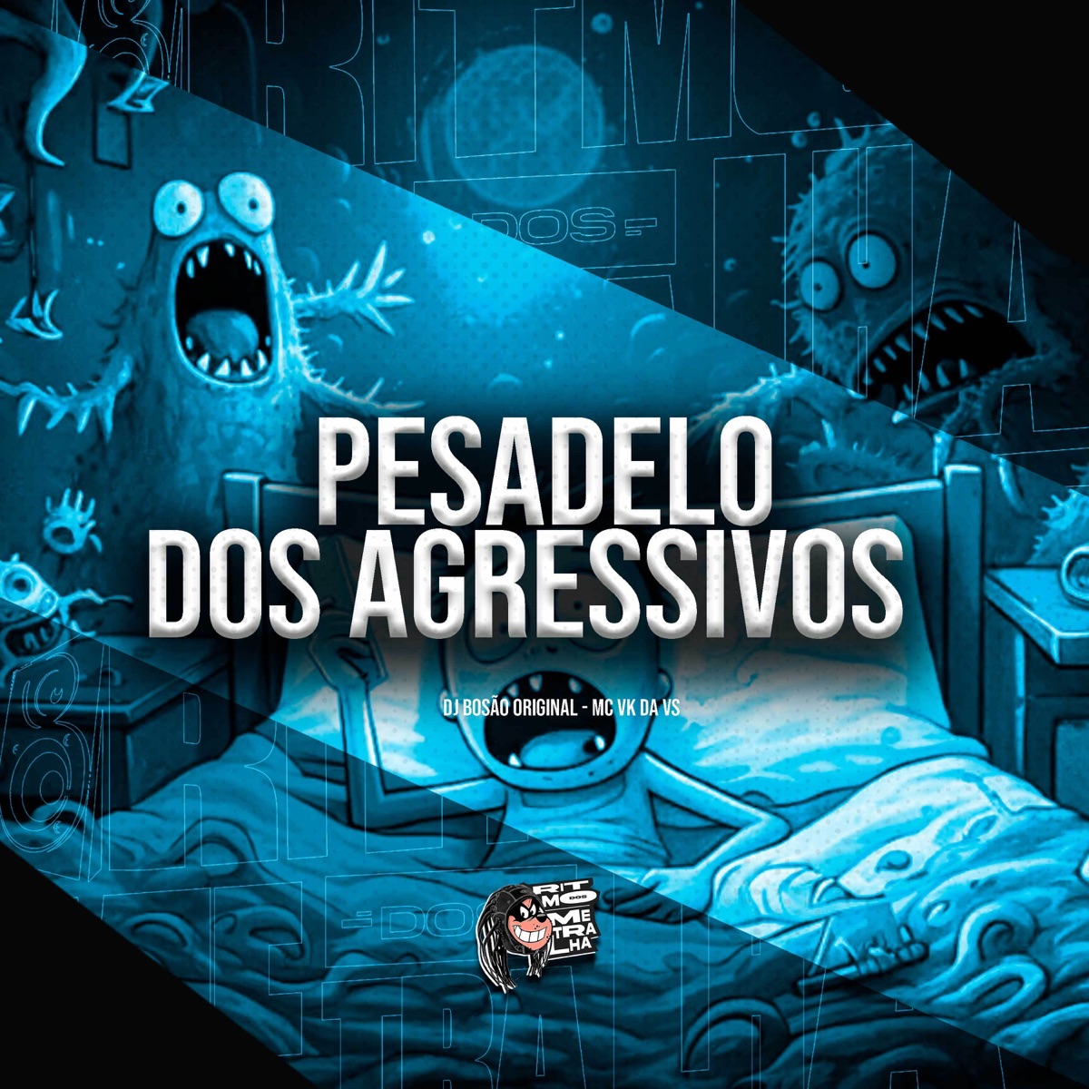 Pesadelo dos Agressivos - Single by dj Bosão original & MC VK DA VS album cover