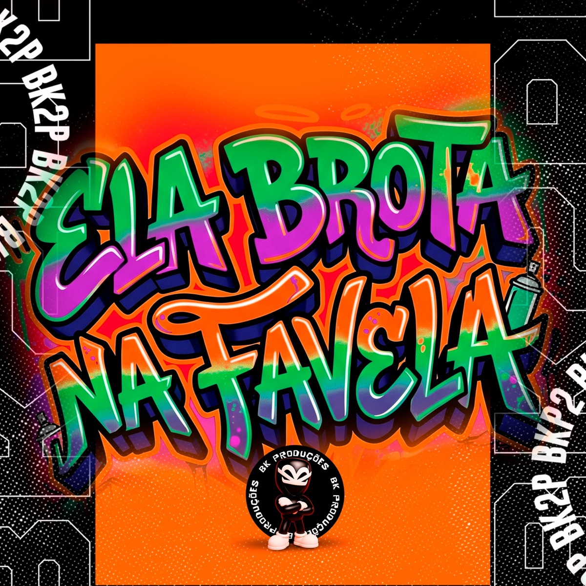 ELA BROTA NA FAVELA (feat. Preta Bruuh) - Single by BK2P, MAGOH LIMPEZA, CARLIN NO BEAT, LK Ocognato & Mc 2M album cover