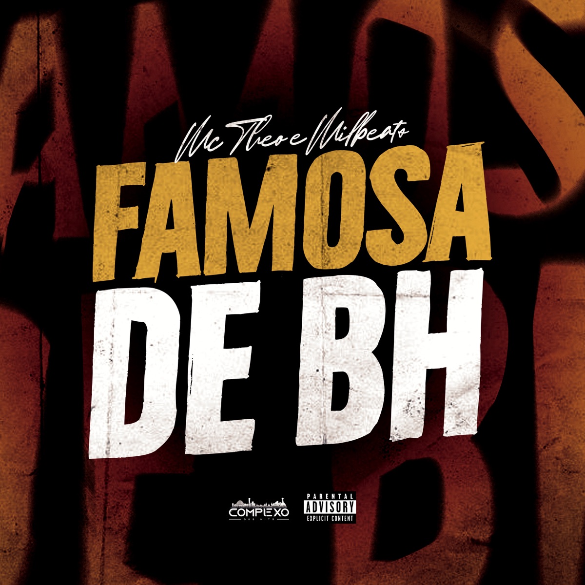 Famosa de Bh - Single by Mc theo ofc & Milbeats album cover