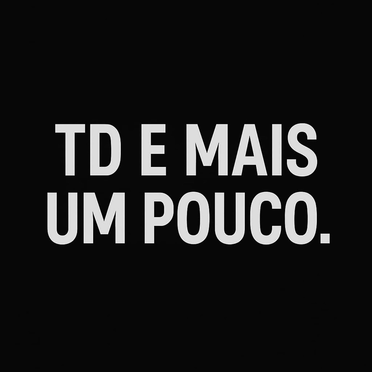 TUDO E MAIS UM POUCO - Single by Scottini, Errenov9 & Humble Star album cover