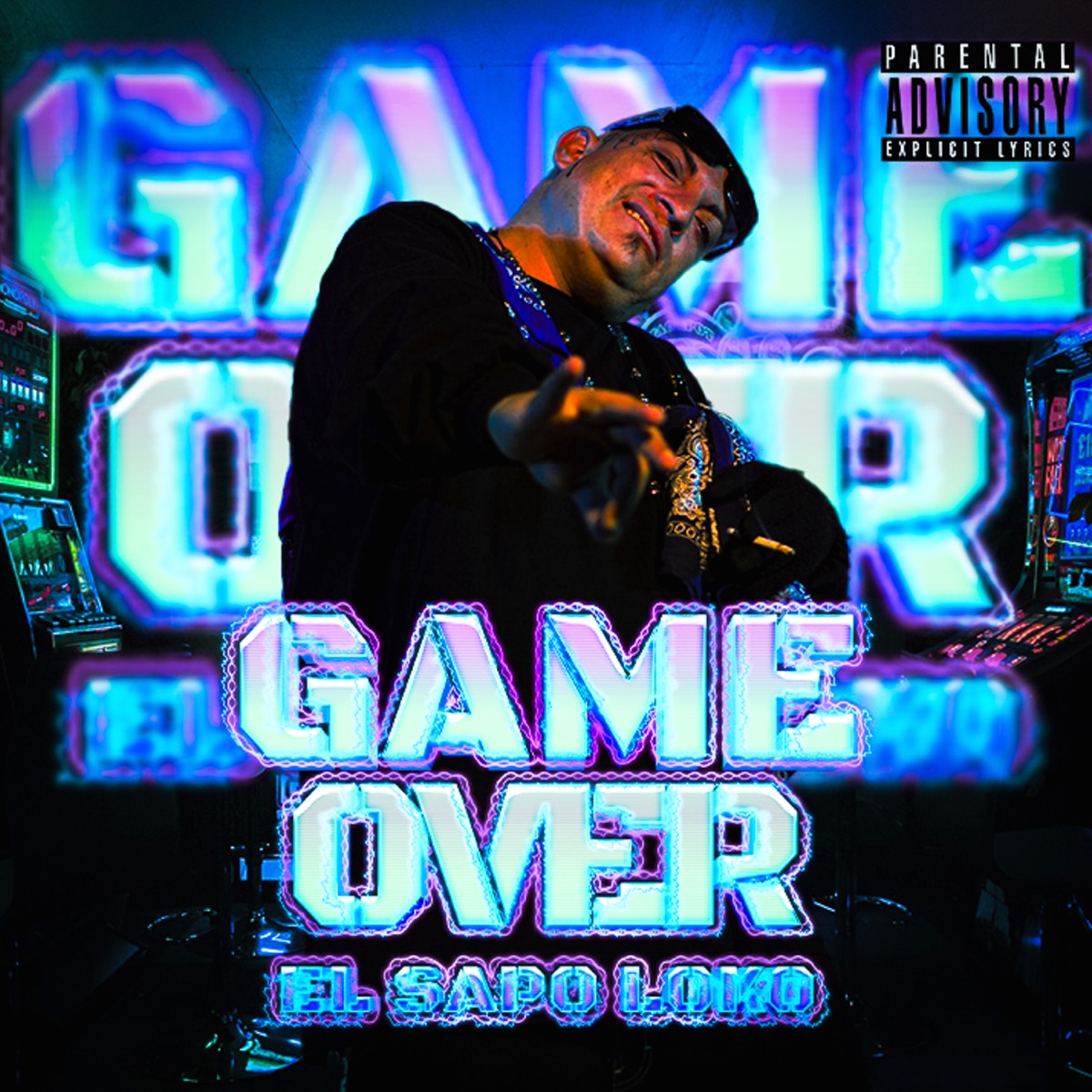 Game Over - Single by El Sapo Loko album cover