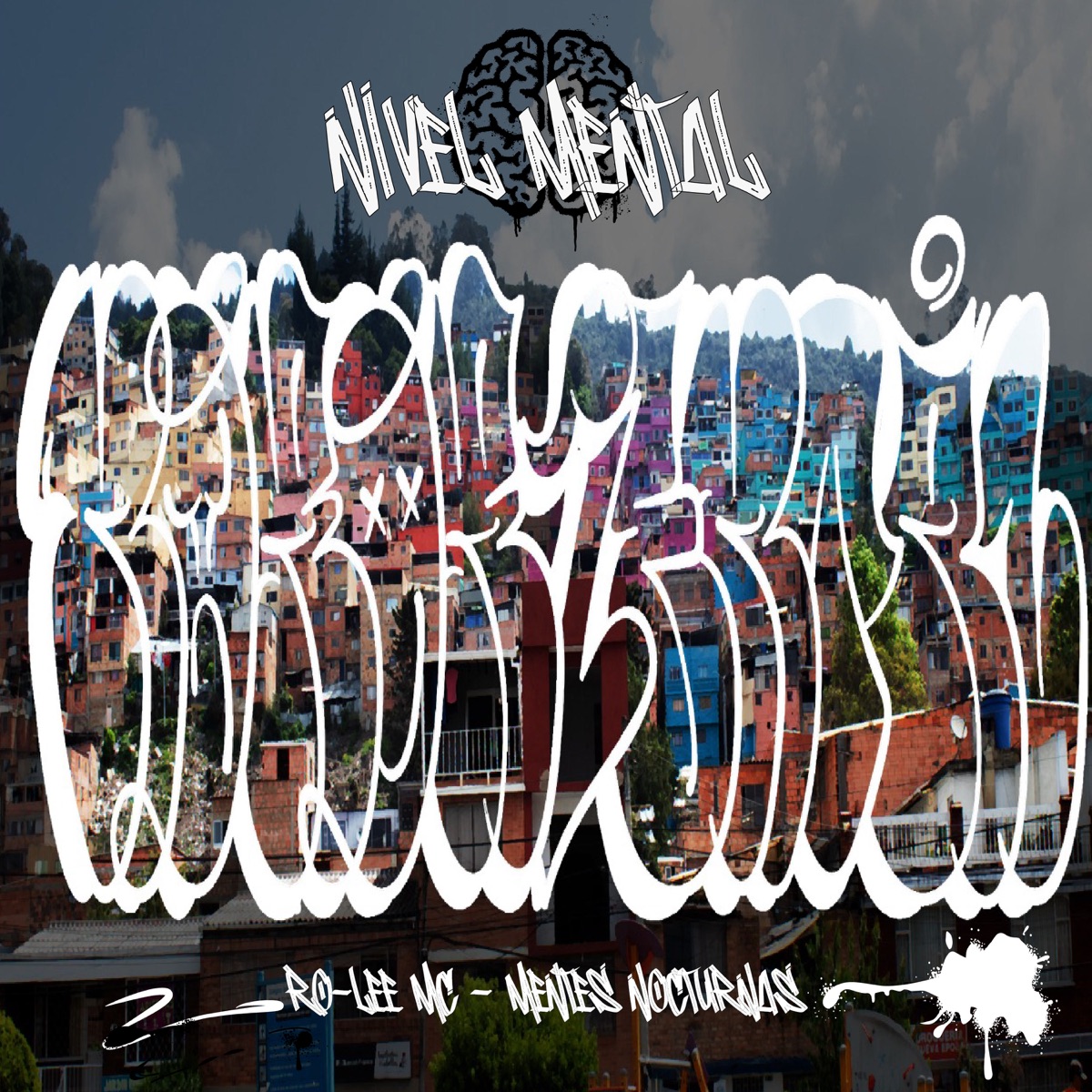 NIVEL MENTAL (feat. Mentes Nocturnas) - Single by Ro-Lee MC album cover