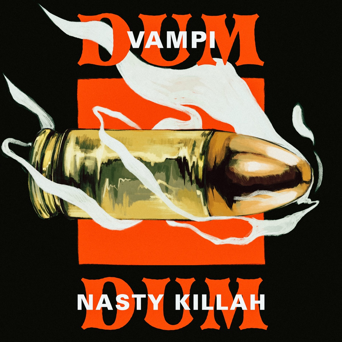 Dum Dum - Single by Vampi & Nasty Killah album cover