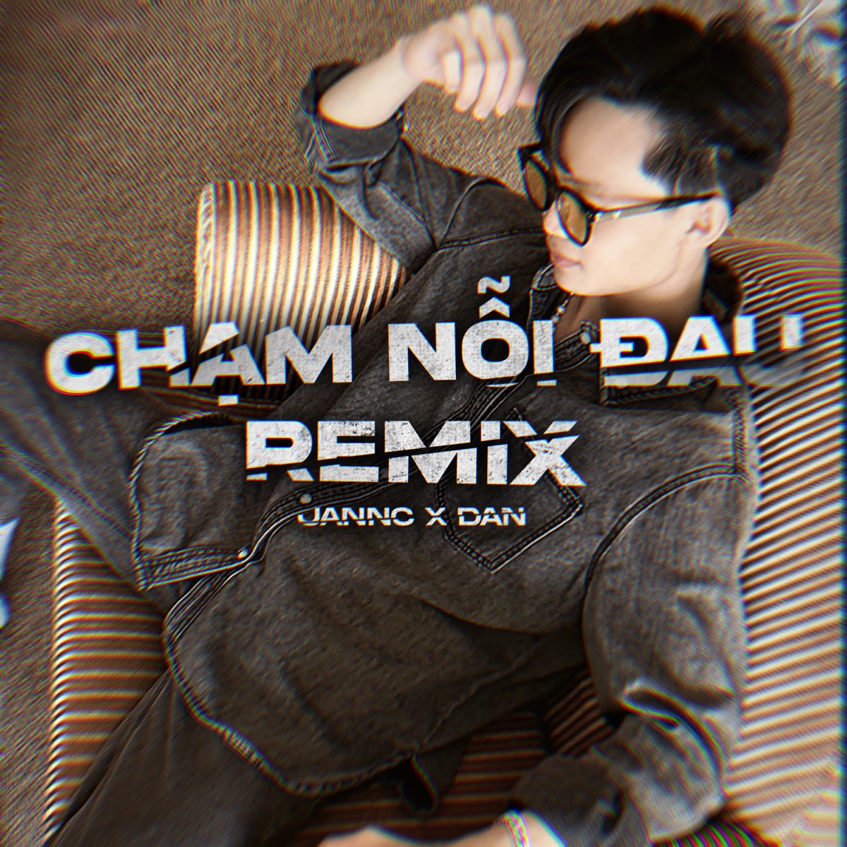 Chạm Nỗi Đau (Remix) - Single by Jannc & DAN album cover