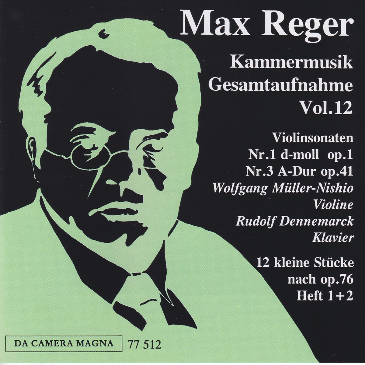Reger: The Complete Chamber Music, Vol. 12 by Philipp Naegele & Richard Laugs album cover