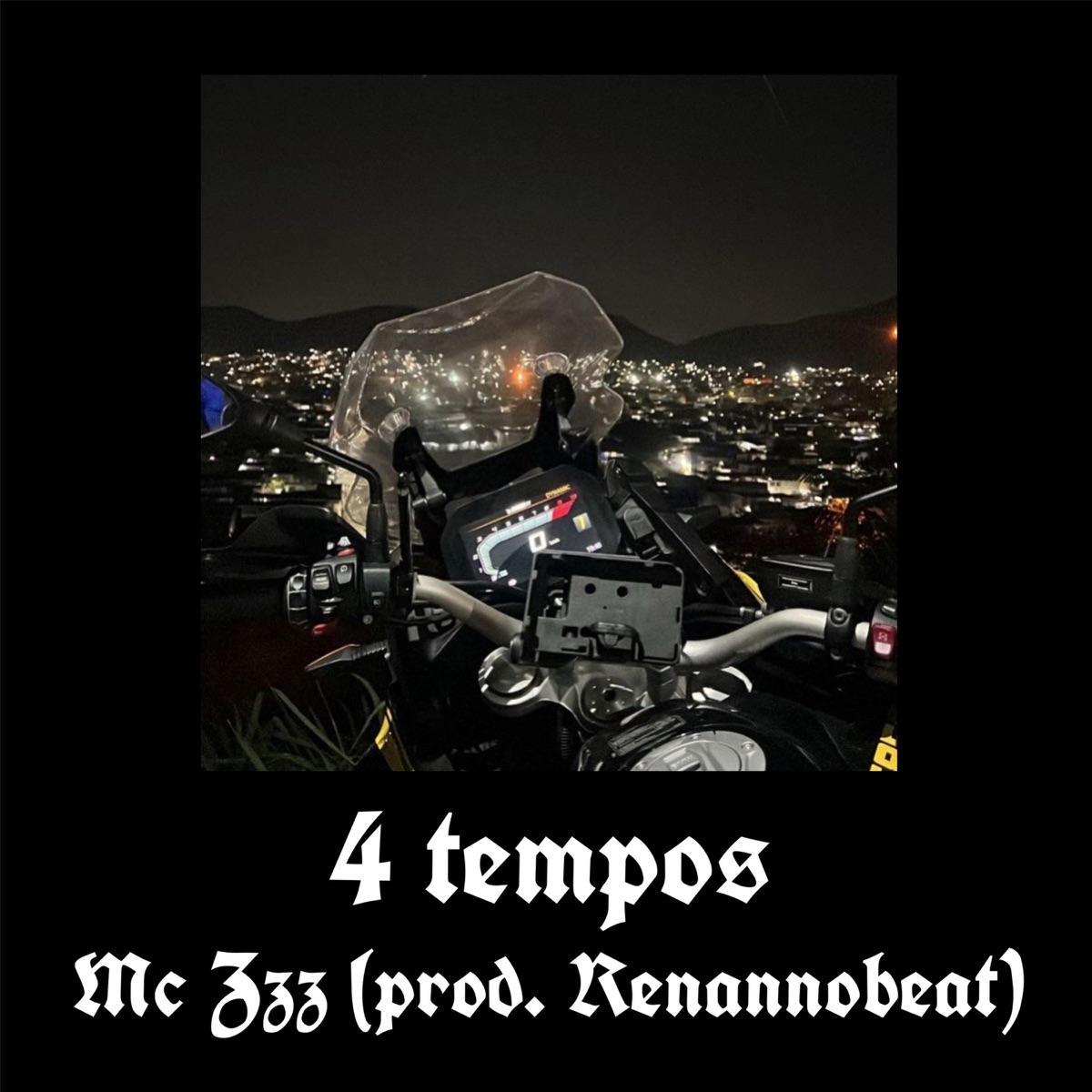4 tempos - Single by Mc Zzz & renannobeat album cover