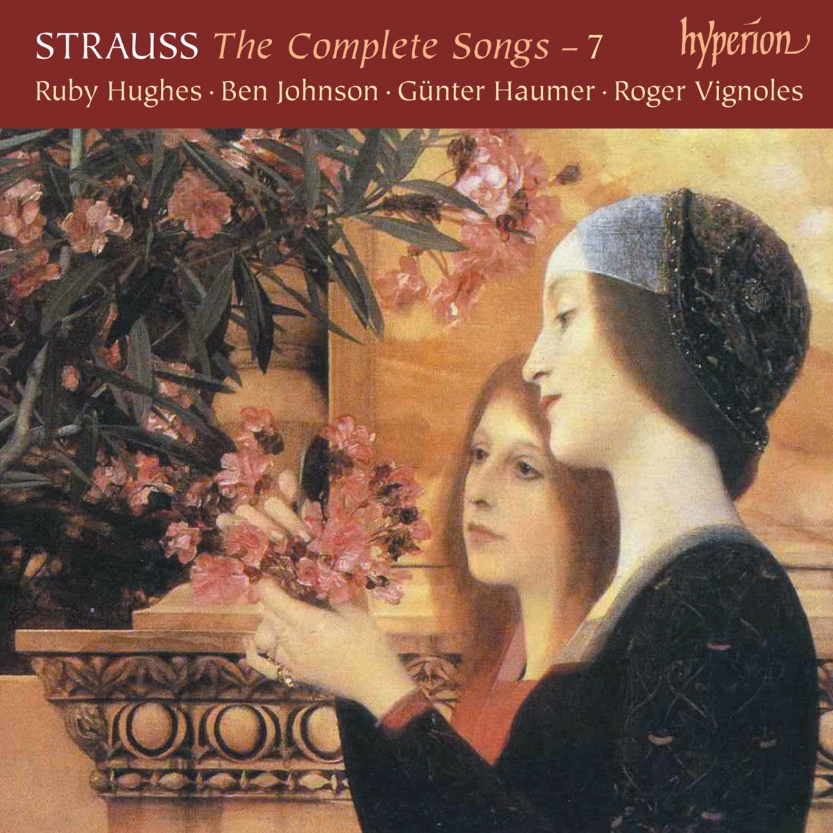 R. Strauss: Complete Songs, Vol. 7 by Günter Haumer, Ruby Hughes & Roger Vignoles album cover