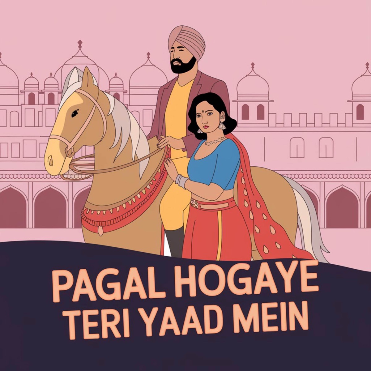 Pagal Hogaye Teri Yaad Mein - Single by Prince Bhatti & Music Violet Group album cover