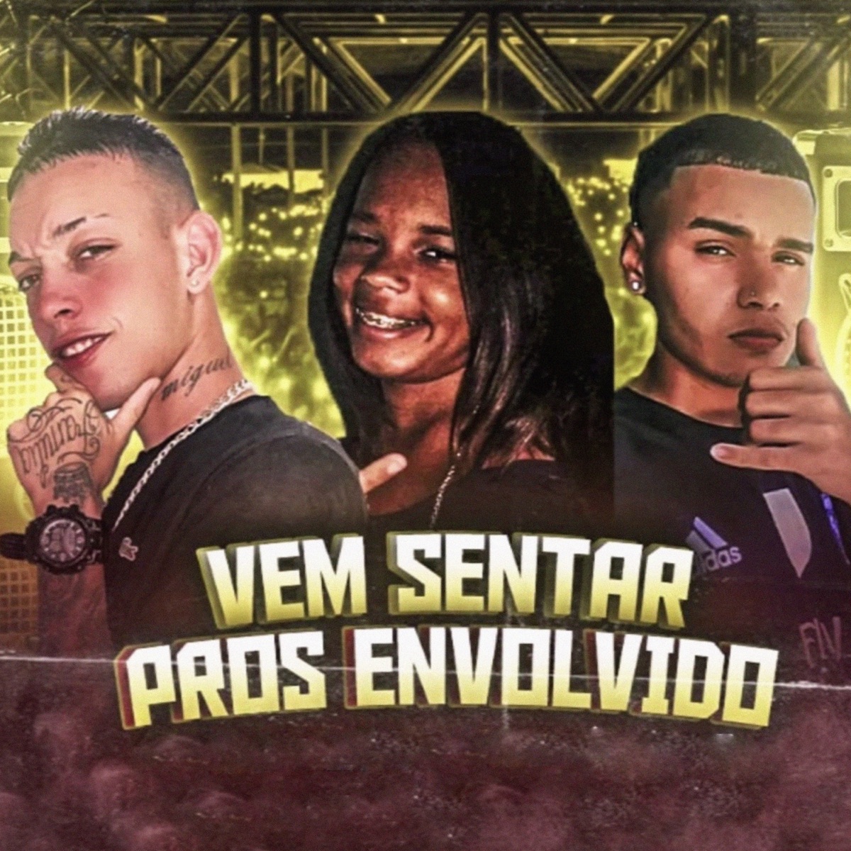 Vem Sentar Pros Envolvidos (feat. Mc Ruth) - Single by Galego da Zn e Eo Hugo album cover